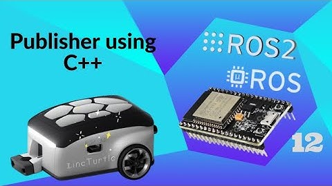 Publisher using C++ | ROS2 for Beginners and Microros with ESP32 Course