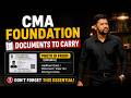 CMA Foundation Documents to carry exam hall | Inspire Academy cmafoundation#cmastudents #cmaupdate