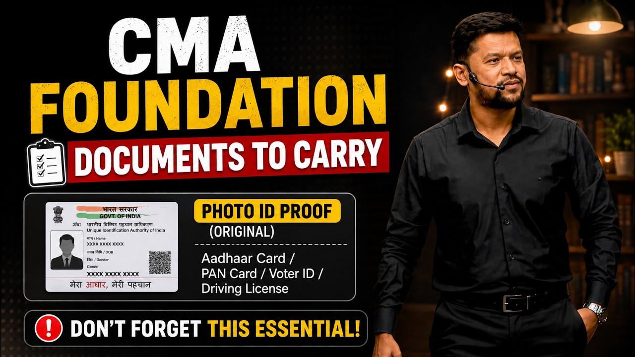 CMA Foundation Documents to carry exam hall | Inspire Academy ...