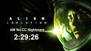 Alien: Isolation  All Missions, No CC, Nightmare  2:29:26