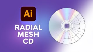 How to Create a Radial Mesh in Illustrator and Make a Vector CD