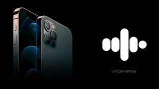 iPhone 12 Pro Max Ringtone || Unique Ringtones