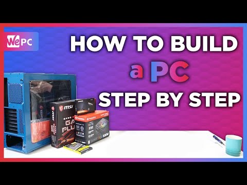How to build a budget PC step by step | WePC