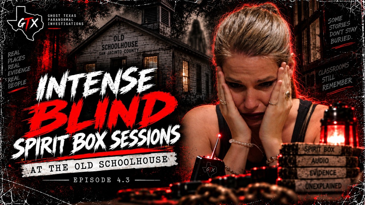 Intense Blind Spirit Box Sessions at an Old Schoolhouse | Ghost Texas E4 Part 3 | San Jacinto County