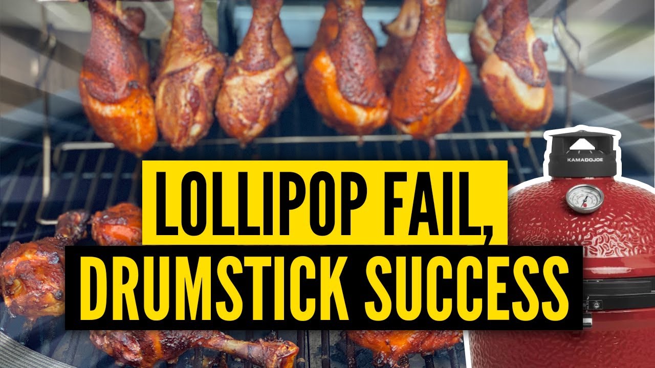 Lollipop Chicken FAIL! Smoked Drumstick SUCCESS on the Kamado Joe