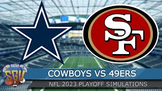 Dallas Cowboys vs San Francisco 49ers - NFC Divisional Round Playoff 2023 Highlights - Madden 23 Sim