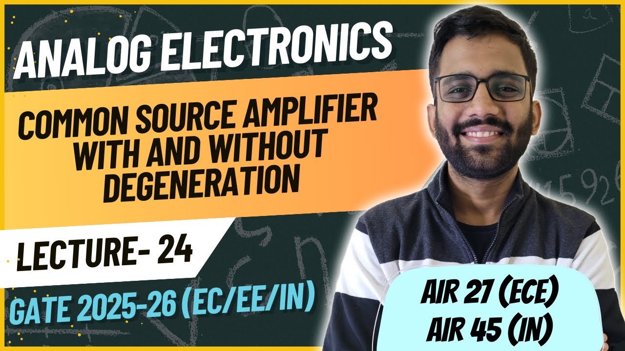 Common Source Amplifier With and Without Degeneration || Analog Electronics || PrepFusion