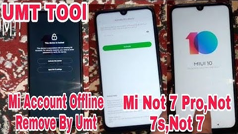 Redmi Not 7s,Not 7 Pro Mi Account Remove Offline Without Authorizatio 💯 Done By Umt 2020 September