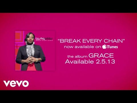 Tasha Cobbs (+) Break Every Chain