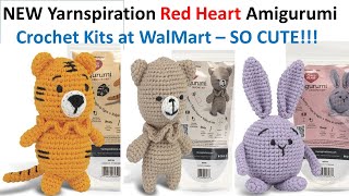 NEW Amigurumi CROCHET KITS at Wal Mart - SO ADORABLE - NEW from Yarnspirations