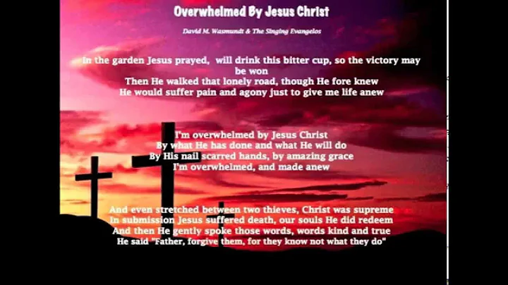 Evangelos- Overwhelmed By Jesus Christ