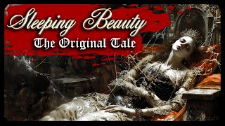 SLEEPING BEAUTY | THE ORIGINAL TALE | Sun, Moon, and Talia – by Giambattista Basile | Audiobook