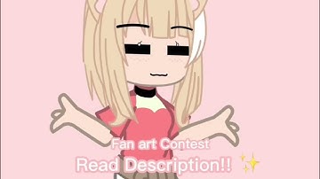 •。FAN ART/ EDIT CONTEST!! 。• || OPEN 👀👋 ! ( please Read description) !! ^-^