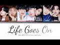 BTS 방탄소년단 Life Goes On Color Coded Lyrics Han Rom Eng 