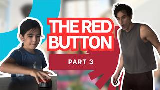 The Red Button Part 3
