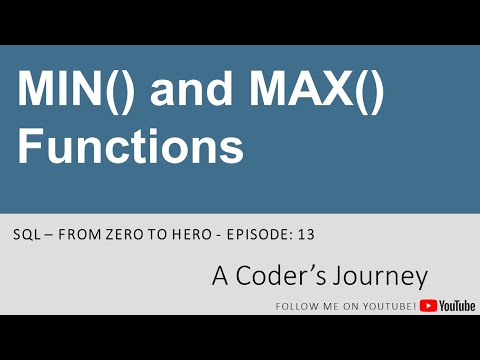 SQL Tutorial #13 - MIN() and MAX() Functions