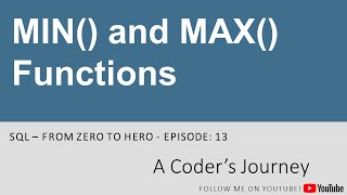 SQL Tutorial #13 - MIN() and MAX() Functions