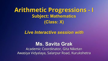 Live Interaction on PMeVIDYA: Arithmetic Progressions- I