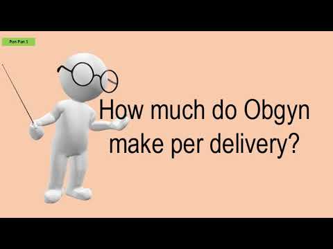How Much Do Obgyn Make Per Delivery?