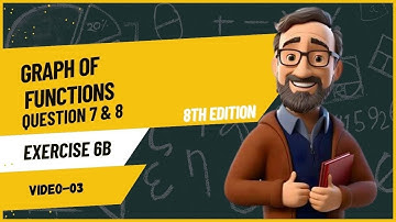 Unit 6 think new syllabus mathematics book 3 8th edition exercise 6B question 7 & 8 ex 6b q7 q8