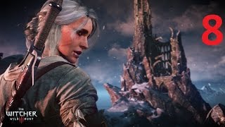 Ведьмак 3 Дикая охота прохождение игры ч8 Ведьмак 3 Дикая охота прохождение игры ч8