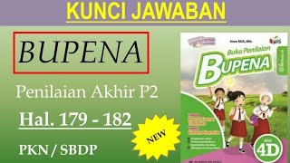 BUPENA 4D - Hal. 179 - 182 | PKN/SBDP | Penilaian Akhir Paket 2