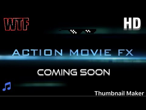 action-movie-fx-trailer-(read-description)
