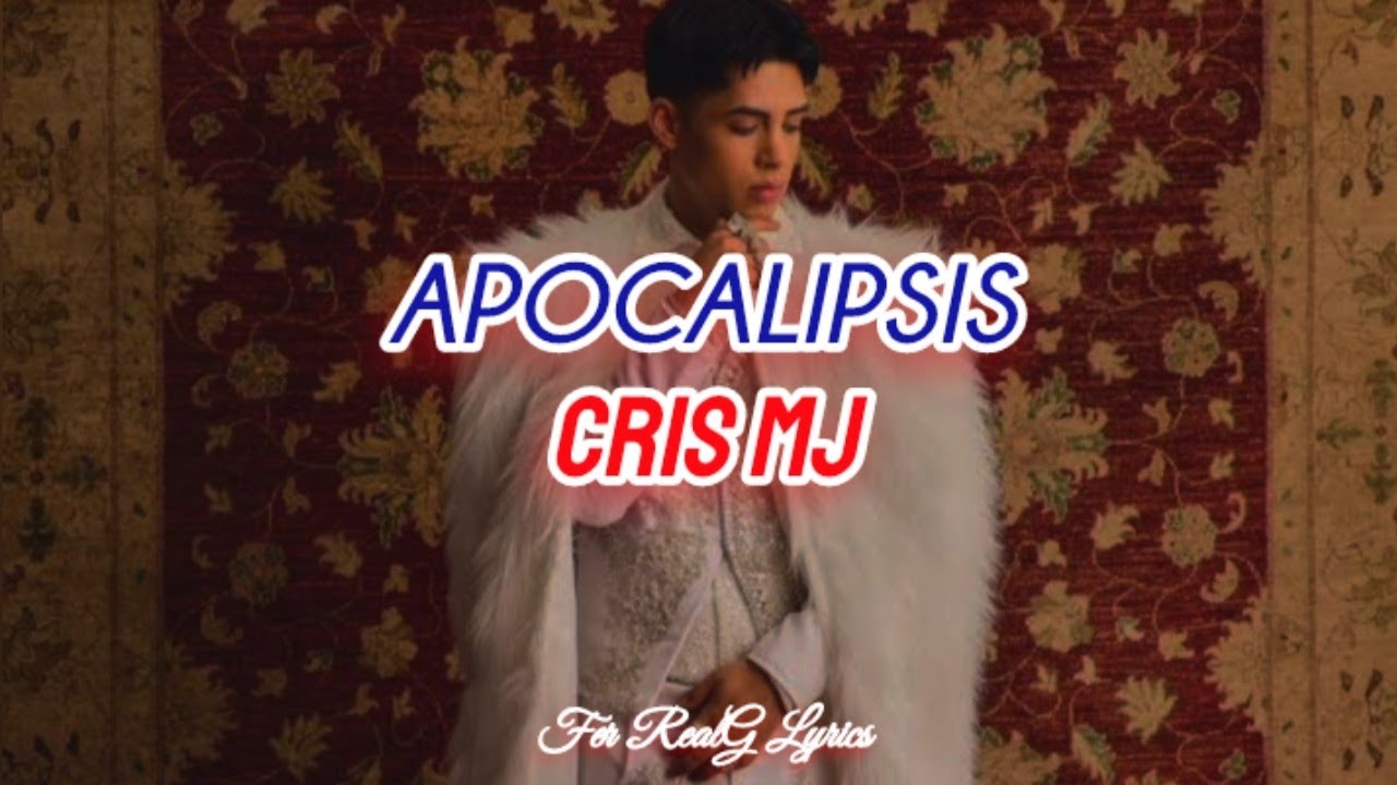 Cris MJ - Apocalipsis