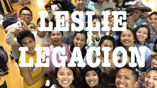 To Leslie Legacion - Most Amazing Person Ever!