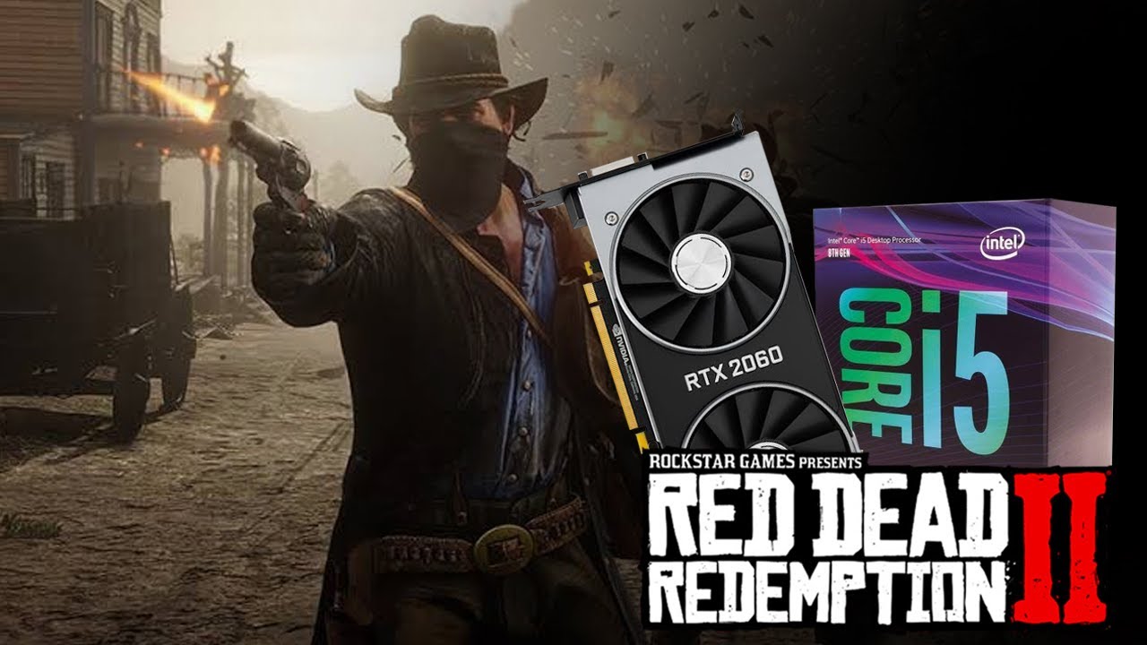 Red Dead Redemption 2 Geforce Now GeForce RTX 2060 + I5 8400 - RED DEAD REDEMPTION 2 - YouTube