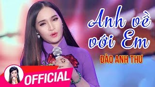 Anh Về Với Em - Đào Anh Thư | Bolero Trữ Tình Audio chords