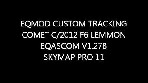 EQMOD CUSTOM TRACKING DEMONSTRATION - TIMELAPSE