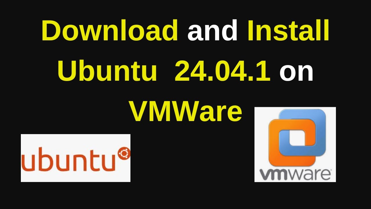 How to download and Install Ubuntu 24.04.1 LTS on VMWare|How to Install ...