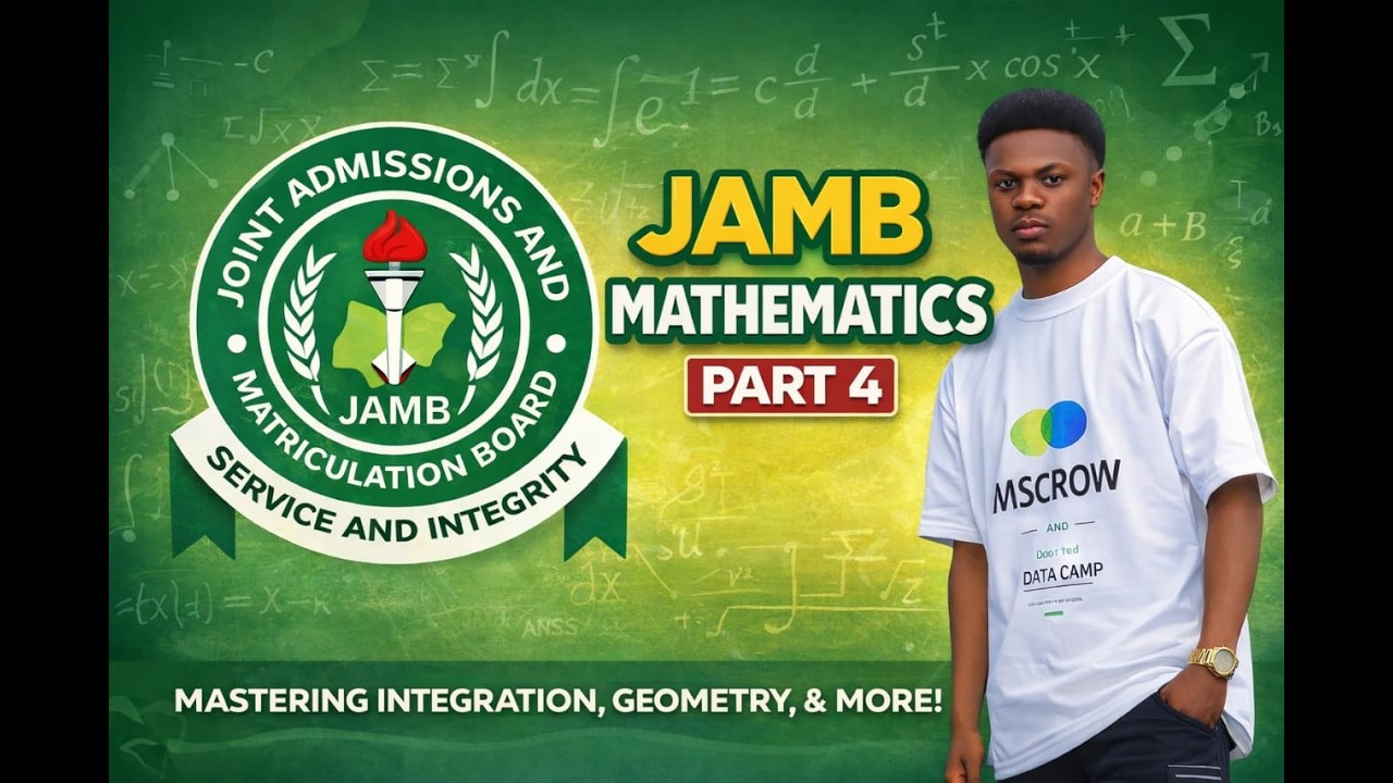 JAMB Math 2026 Tutorial – Part 4 | Step-by-Step Solutions