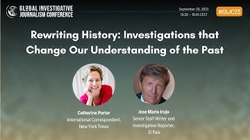 GIJC23 - Rewriting History: Investigations that Change Our Understanding of the Past