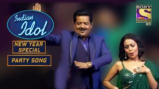 Ridham Sets Party Mood With 'Main Nikla Gaddi Leke' | Indian Idol | Party | New Year Specials