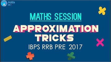 IBPS RRB PRE | Approximation Tricks | Maths |  Online Coaching for SBI IBPS Bank PO