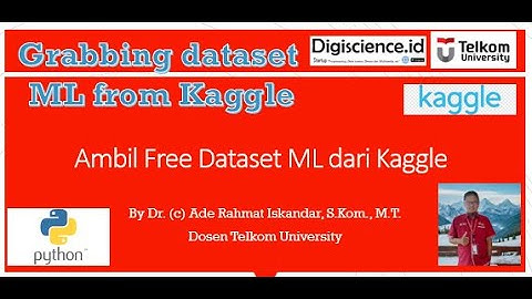 Seri 2 Python  Grabbing Free Datasets Machine Learning dari Kaggle