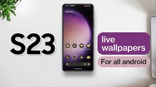 Download Samsung Galaxy S23 Live Wallpaper APK For All Android screenshot 2