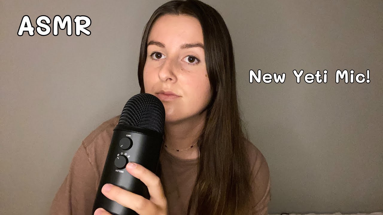 ASMR Testing my New Blue Yeti Mic - Whisper Ramble