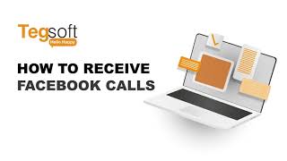 Tegsoft How To Receive Facebook Calls?