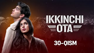 Ikkinchi ota 30-qism