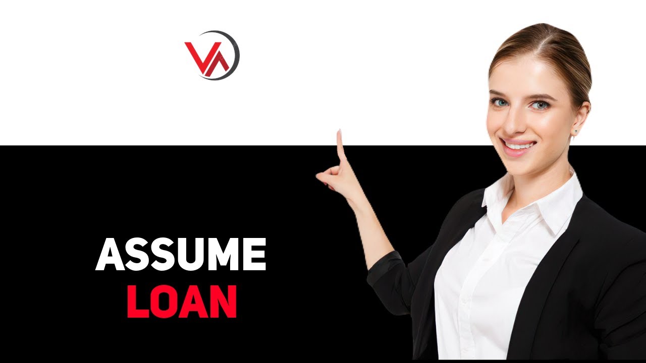 How to Assume a VA Loan 2025