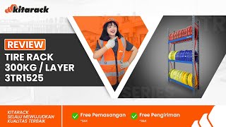 RAK BAN KAPASITAS 300KG COCOK UNTUK BENGKEL ATAU SHOWROOM?  | REVIEW 3TR1525