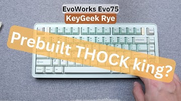 Best THOCKY prebuilt 75% mechanical keyboard? | KeyGeek Rye | EvoWorks Evo75 | sound test