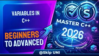 Lec-7: Variables in C++ | C++ for beginners | ‪@SkipUNI