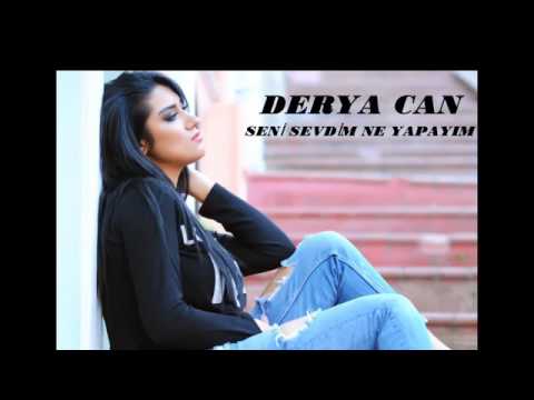 DERYA CAN SENİ SEVDİM NE YAPAYIM www.seslisematil