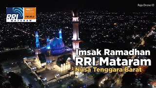 Full !!! Suara Imsak Ramadhan Radio RRI Mataram Bikin Rindu