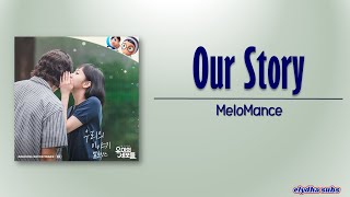 MeloMance (멜로망스) – 우리의 이야기 (Our Story) [YUMI’s Cells OST Part 8] [Rom|Eng Lyric]