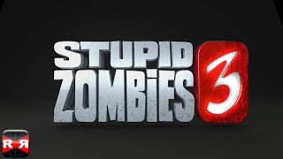 Stupid Zombies 3 (By GameResort) - iOS / Android - Gameplay Video screenshot 2